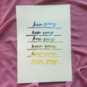 Keep Going Art Print