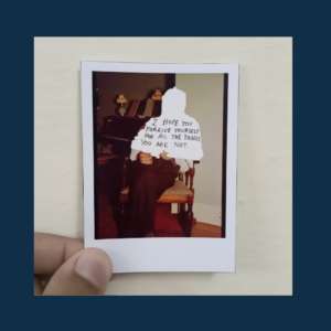 Forgive Yourself Polaroid