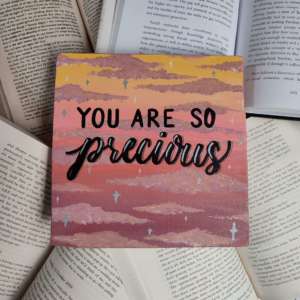 You Are So Precious Canvas
