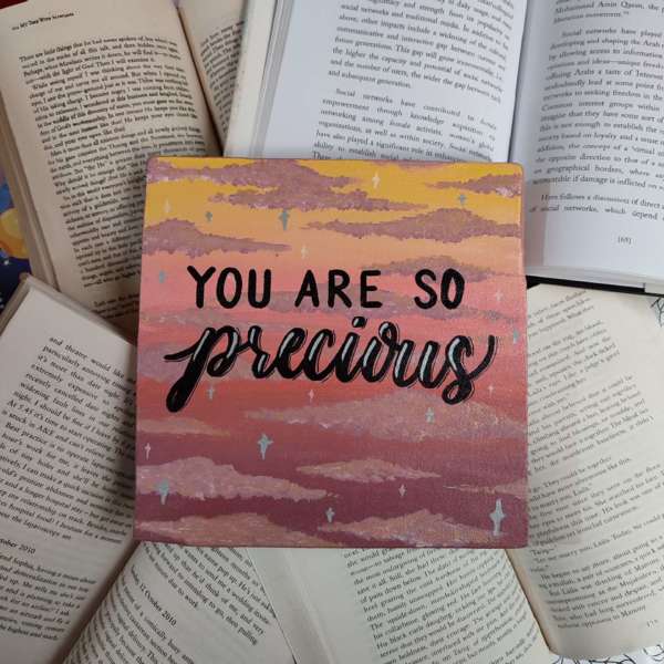 You Are So Precious Canvas