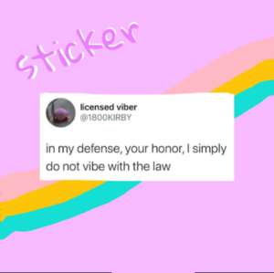 Law Sticker (Phone/Laptop)