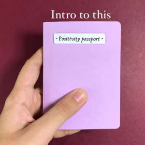 Customized 'Positivity Passport'
